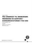 Fra undersåt til medborger: Menneske og samfund i danmarkshistorien 1700-1850 ES25
